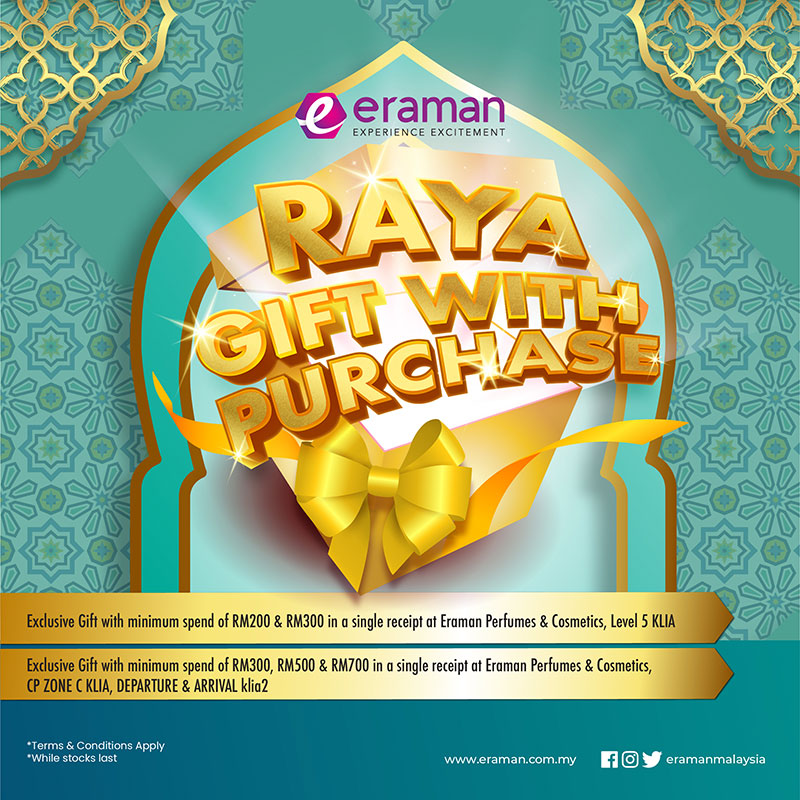 Special Raya Gift with Purchase when you shop Perfumes & Cosmetics with Eraman